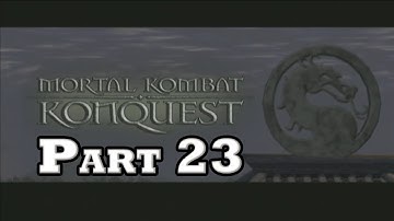 Mortal Kombat: Deception | Konquest Mode | Part 23 - Sun Do