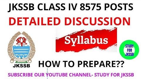 Detailed Discussion on Syllabus of Jkssb class IV for 8575 Posts || Crack the exam with us !!!!!
