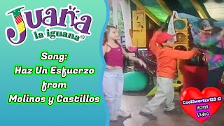 Juana La Iguana: Haz Un Esfuerzo