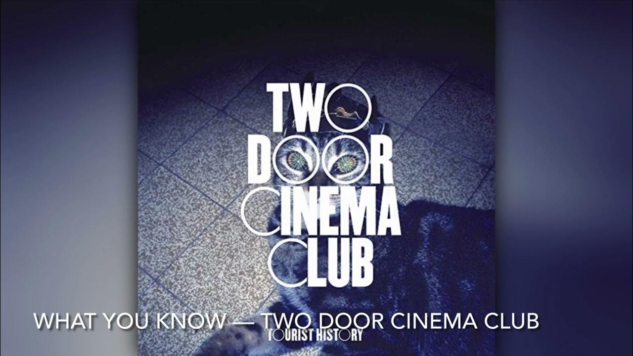 What do you know about. Two door cinema club what you know. What show. Pop smoke what you know bout love обложка. What you know.