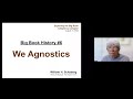 Big book history 6 we agnostics