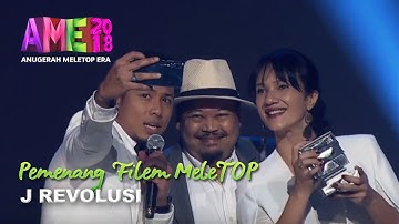#AME2018 I J Revolusi | Pemenang Filem MeleTOP I Anugerah MeleTOP Era 2018
