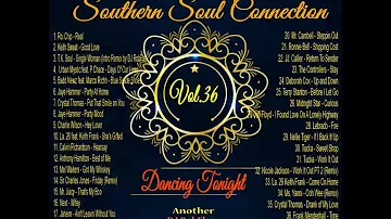 Juke Joint Southern Soul Connection Edited Vol 36