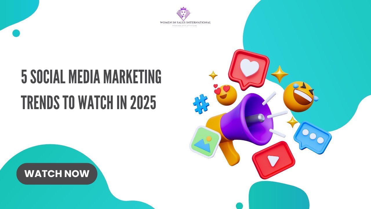 5 Social Media Marketing Trends to Watch in 2025 - YouTube