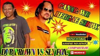 CD REGGAE LIMPO, VOCAL  DUB BROWN  VS  SLY  FOX.  BOM PRA CURTIR @wr1334 .