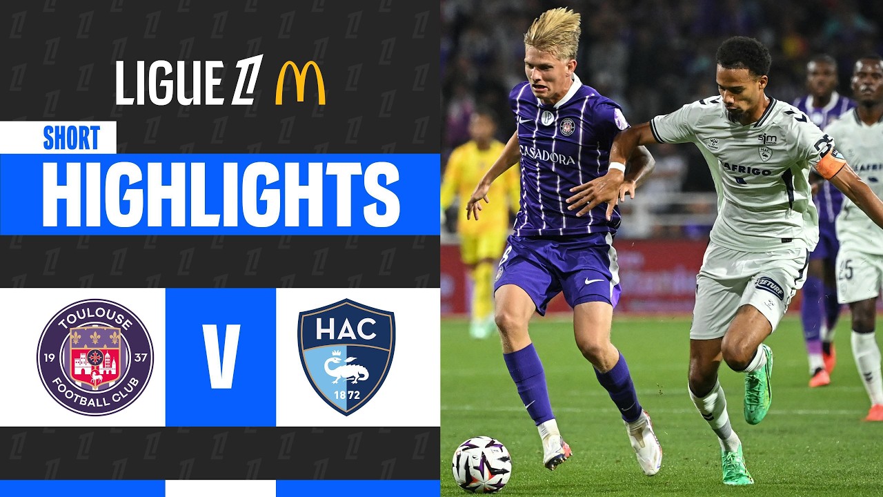 [Highlights] France Ligue 1 2026/27 : Toulouse vs Le Havre (20-09-69)