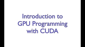 Intro to GPU Programming