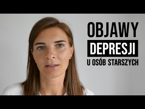 Wideo: Depresja Geriatryczna (depresja U Starszych Osób Dorosłych)