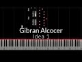 Gibran alcocer  idea 1 piano tutorial