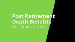 Pre-Retirement Webinar - Post Retirement Death Benefit