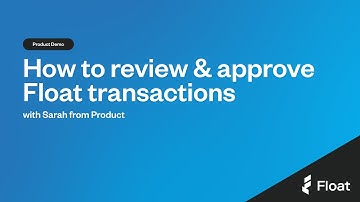 How to review and approve Float transactions