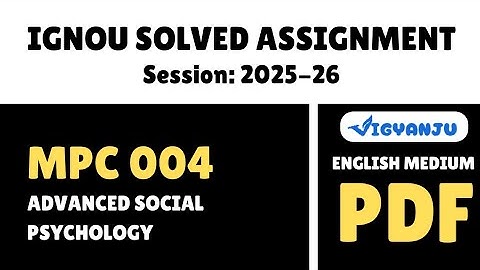 IGNOU MPC 004 Solved Assignment 2025-26 English Medium | IGNOU MAPC Solved Assignment 2025-26