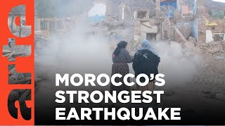 Morocco: After the Earthquake | ARTE.tv Documentary