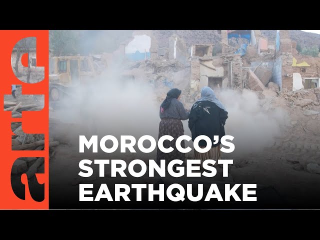 Morocco: After the Earthquake | ARTE.tv Documentary