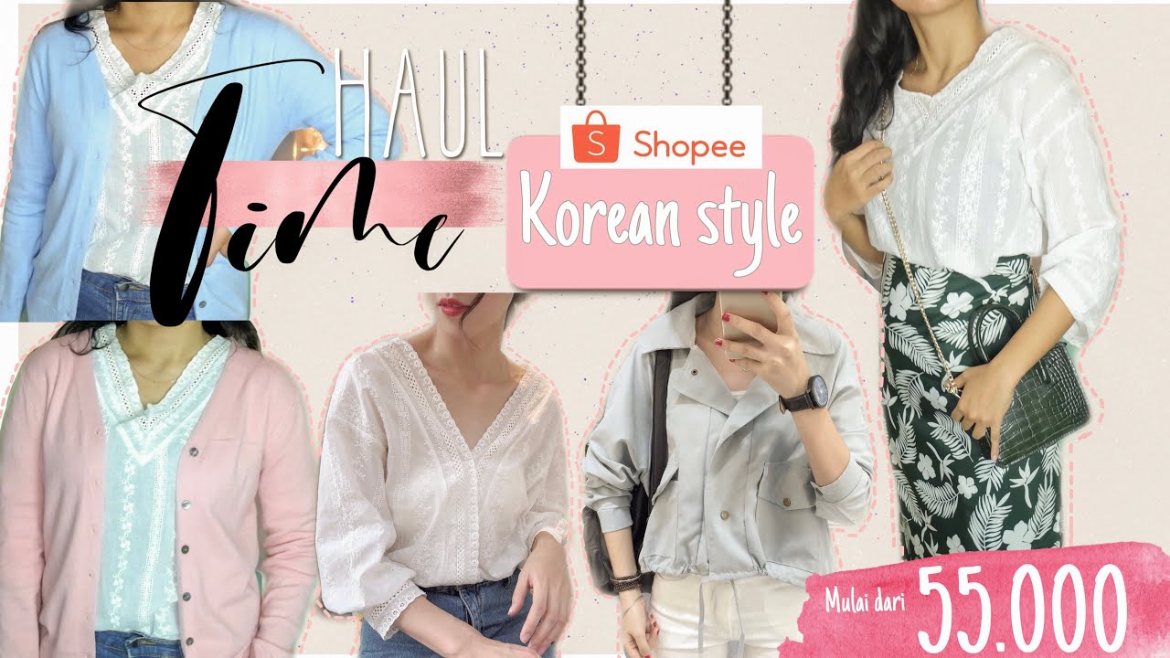  Shopee  Haul Baju Korea Shopee  Cloting Haul  Korean  Style 