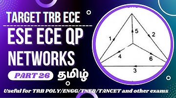 ESE (IES) ECE Network Question Part 26 - Tamil | For TRB Polytechnic / TNEB AE exams