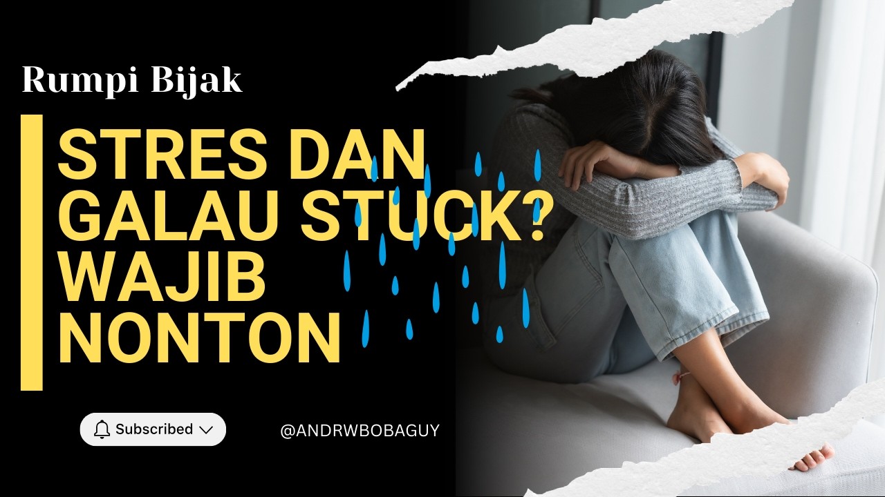 Pahami Cara Kamu Saat Stuck dalam 5 menit ( Coping Mechanism )