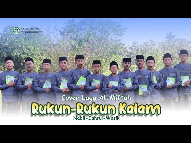 Cover Lagu Al-Miftah Rukun-Rukun Kalam [Official Music And Video] class=