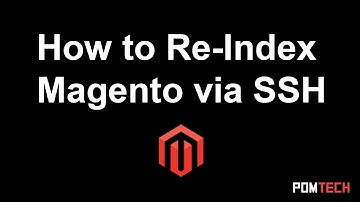 How to Reindex Magento Manually via SSH with Commentary