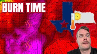 Texas ~ Bye-Bye Storms, Hello Blistering Heat & Perhaps Wildfires