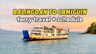 Balingoan To Camiguin Ferry Travel   Schedule