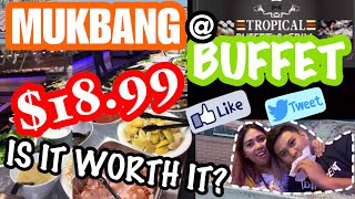 MUKBANG BUFFET TROPICAL BUFFET GRILL SAN FERNANDO VALLEY DANRHEN VLOG