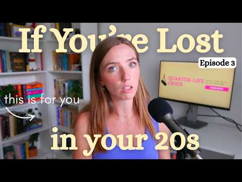 How to Survive Your 20s (Tackling the Quarter-Life Crisis) | Official Welcome to the Podcast 🎙️ thumbnail