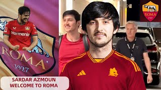 Sardar Azmoun Welcome to Roma