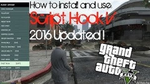 hướng dẫn cài đặt tool mods cơ bản vào GTA V