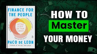 How to Master Your Money | Finance for the People | Audiobook