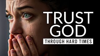 TRUST GOD - If You Believe In GOD, You Might Want To Watch This Video Right Away