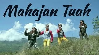 MAHAJAN TUAH || Mak Pono - Piak Unyuik - Mak Lepoh - Tina Kamek  ( OFFICIAL MUSIC VIDEO )