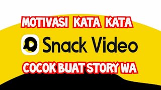 Snack Video Komedian | Snack video Motivasi |  Snack Video Story Wa snack video lucu viral