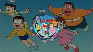 Doraemon Dj Song  Lover Of Dj