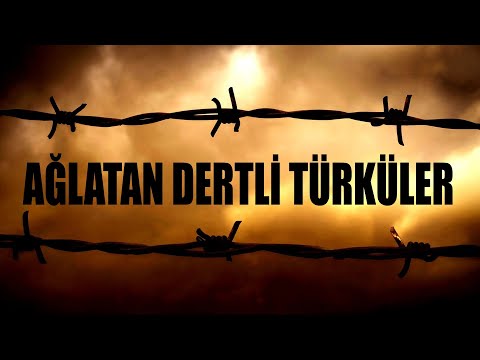 Ağlatan Dertli Türküler (Official Video )