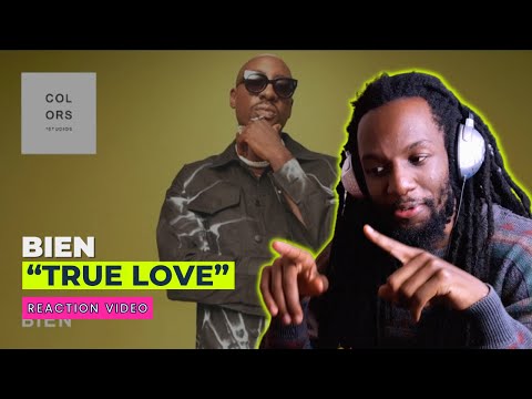 Bien - True Love | A Colors Show | Reaction Review