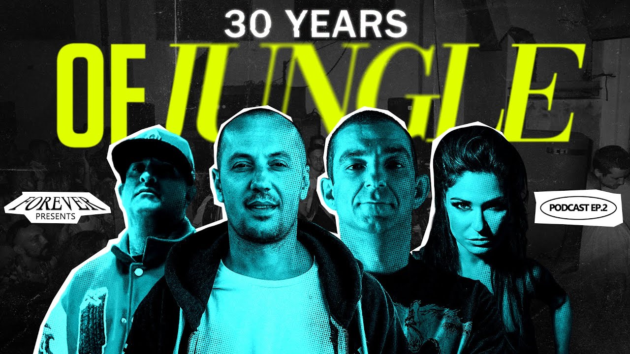 DJ Hype, DJ Rap, Uncle Dugs, Jay & Magika on 30 Years of Jungle -  Forever Presents Podcast Ep.2
