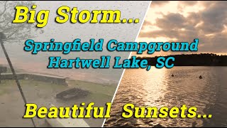 Big Storm, Awesome Sunsets | Springfield Campground on Hartwell Lake by Chosen Adventures 982 views 2 years ago 16 minutes