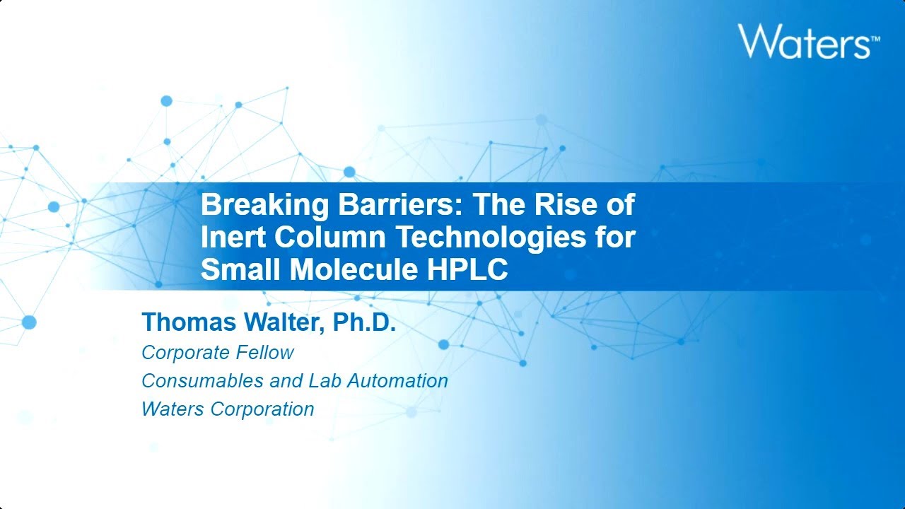 Breaking Barriers: The Rise of Inert Column Technologies for Small Molecule HPLC