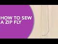 How to sew a Zip Fly