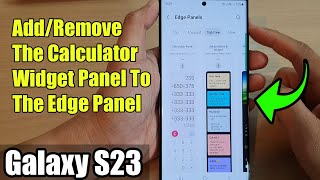 Galaxy S23's: How to Add/Remove The Calculator Widget Panel To The Edge Panel screenshot 5