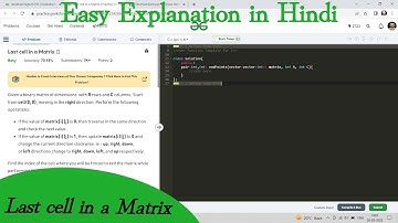 Last cell in a Matrix | GFG POTD | Easy Explanation | Hindi | Matrix | Code Kar Lo