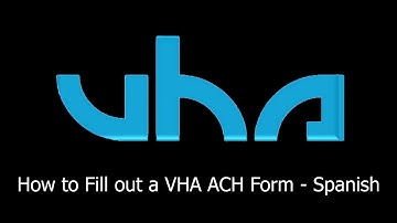 SPANISH - VHA ACH Form