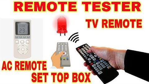 TV, Set top box, AC or any IR Remote Tester Circuit