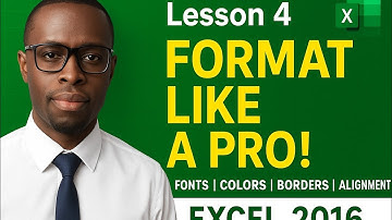 Excel Lesson 4: Learn Formatting in Excel Step-by-Step