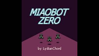 Miaobot Zero OST - Mission Failed