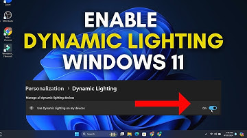 How to Enable or Disable Dynamic Lighting on Windows 11