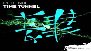 PHOENIX - Time Tunnel (Extended Mix)