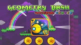 All Levels | Geometry Dash Universal Server (All coins) | Crist246