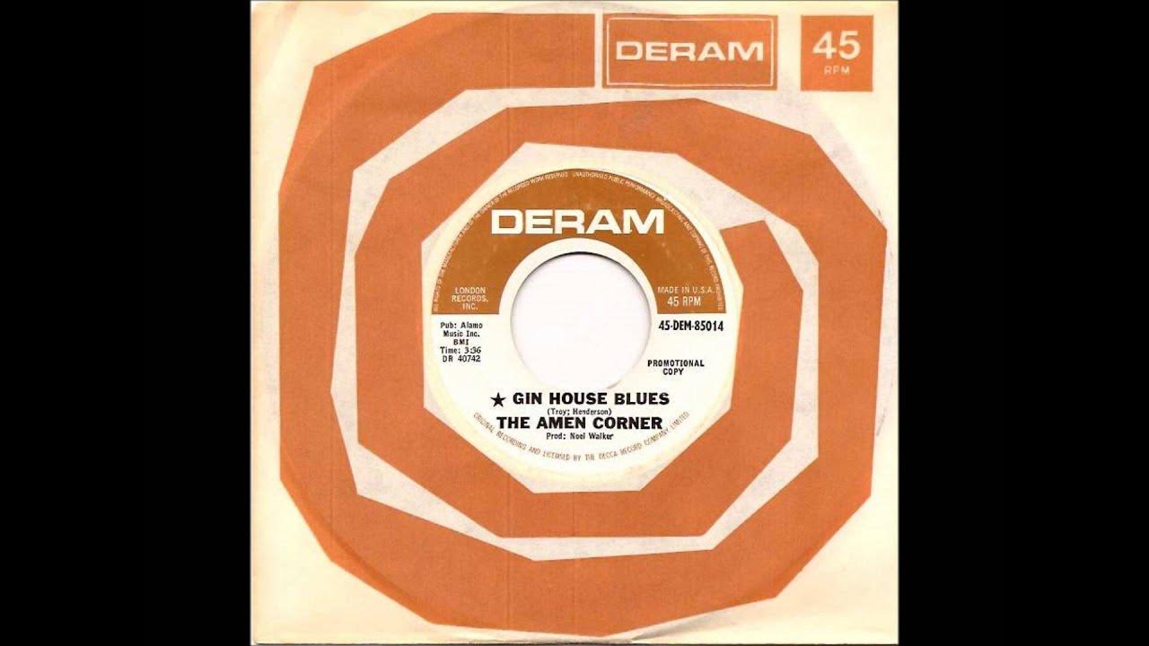 Gin House Blues - The Amen Corner Gin House Blues - The Amen Corner